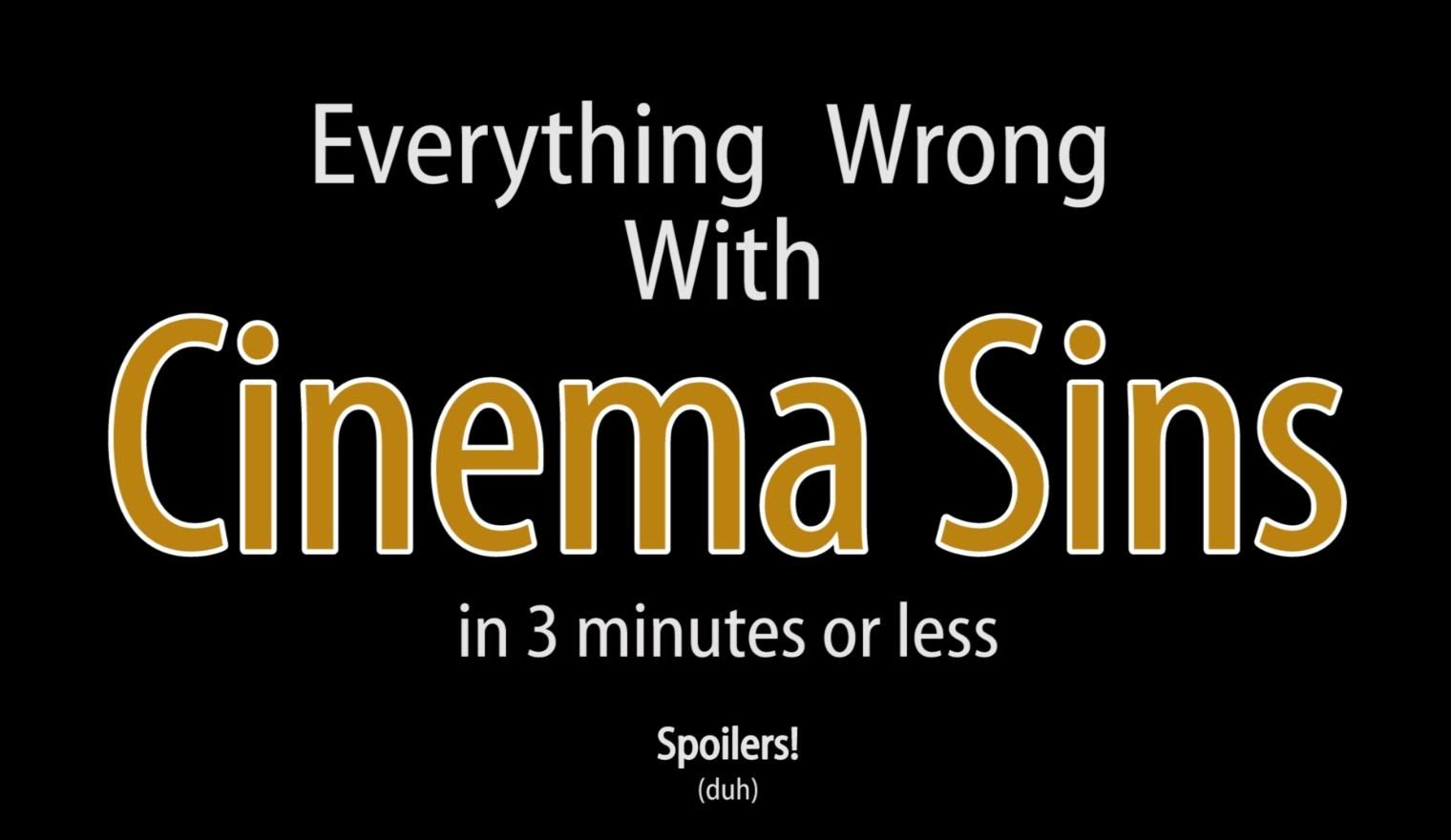 Cinema Sins – El imperio del sarcasmo cinematográfico